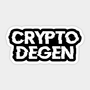 Crypto Degen Sticker